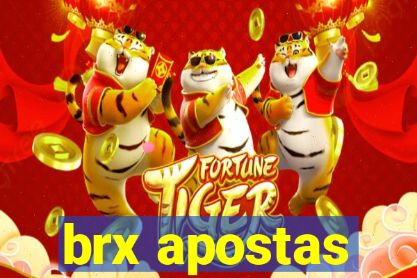 brx apostas